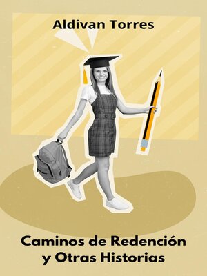 cover image of Caminos de Redención y Otras Historias
